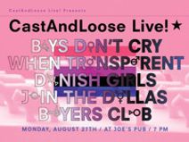 CastAndLoose Live! Boys Don't Cry When Transparent Danish Girls Join The Dallas Buyers Club