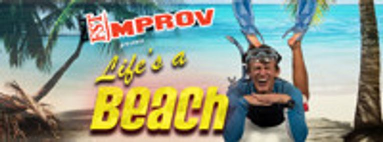 FST Improv Presents: Life's a Beach show poster