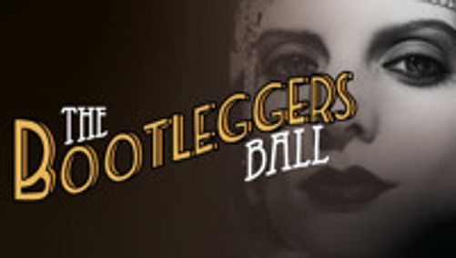 The Bootleggers Ball show poster