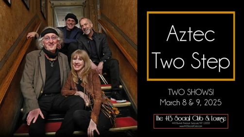 Aztec Two-Step 2.0 at The 443 Syracuse show poster