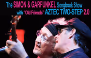 The Simon & Garfunkel Songbook featuring Aztec Two-Step 2.0 in Maine