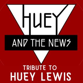 Huey and the News Tribute show poster