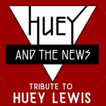 Huey and the News Tribute