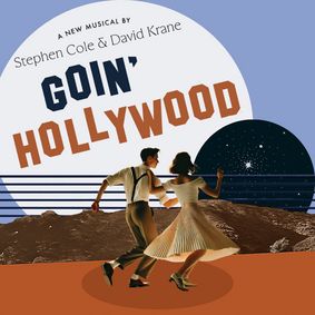 GOIN' HOLLYWOOD show poster