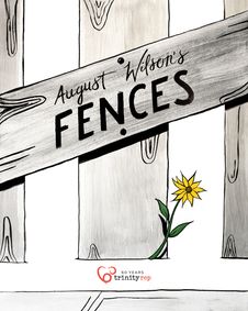 August Wilson's Fences show poster