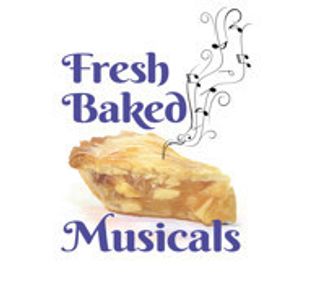Fresh Baked Musicals: A Concert Sampling show poster