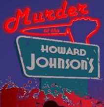 Murder at The Howard Johnson's