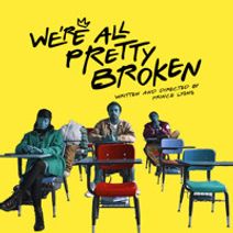 We're All Pretty Broken