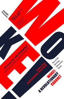 WOKE!: A Revolutionary Cabaret