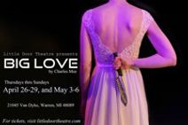 Big Love by Chales Mee