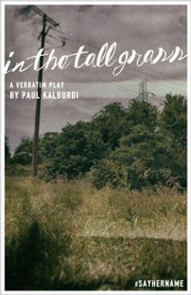 In the Tall Grass - In association with Transgender Education Network of Texas