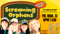 Screaming Orphans -ON SALE NOW! in Pittsburgh