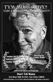 TYM MOSS (A) LIVE: Fun! Fabulous!! Flamboyant!!! show poster