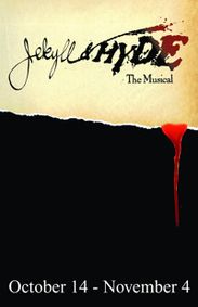 Jekyll and Hyde at The Noel S. Ruiz Theatre show poster