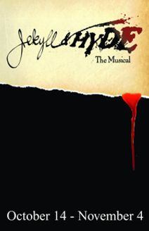 Jekyll and Hyde at The Noel S. Ruiz Theatre