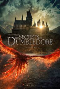 Fantastic Beasts; Secrets of Dumbledore show poster