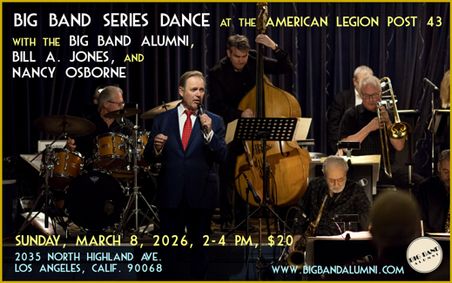Big Band Series Dance at the American Legion Post 43 featuring the 17-Piece Big Band Alumni show poster