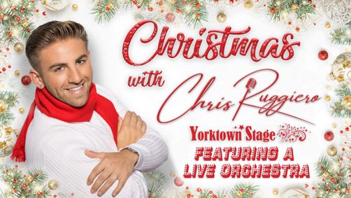 Christmas with Chris Ruggiero LIVE in Yorktown Heights, NY on December 14, 2025 show poster