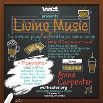 Westchester Collaborative Theater (WCT)’s Living Music Event, A Fusion of Original Plays &amp; Iconic Songs,