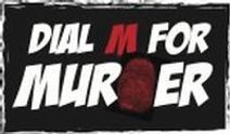 Dial M For Murder
