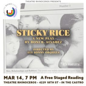 Sticky Rice: A Free Staged Reading show poster