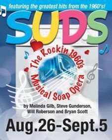 Suds: The Rockin' '60's Musical Soap Opera show poster
