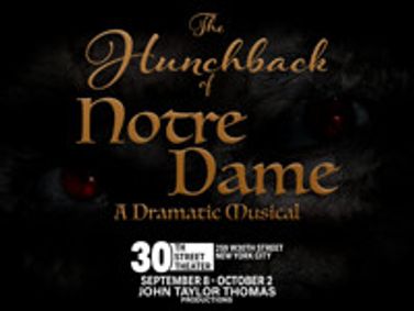 The Hunchback of Notre Dame - A Dramatic Musical show poster