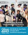 Pennyroyal Players The Suffragette Musical in Los Angeles