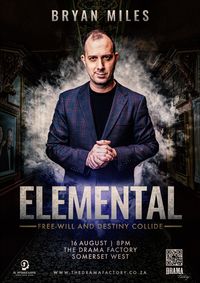 Bryan Miles - Elemental show poster