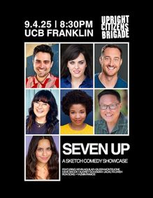 Seven Up: A Sketch Comedy Showcase show poster