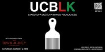 UCBLK: A Black Comedy Showcase