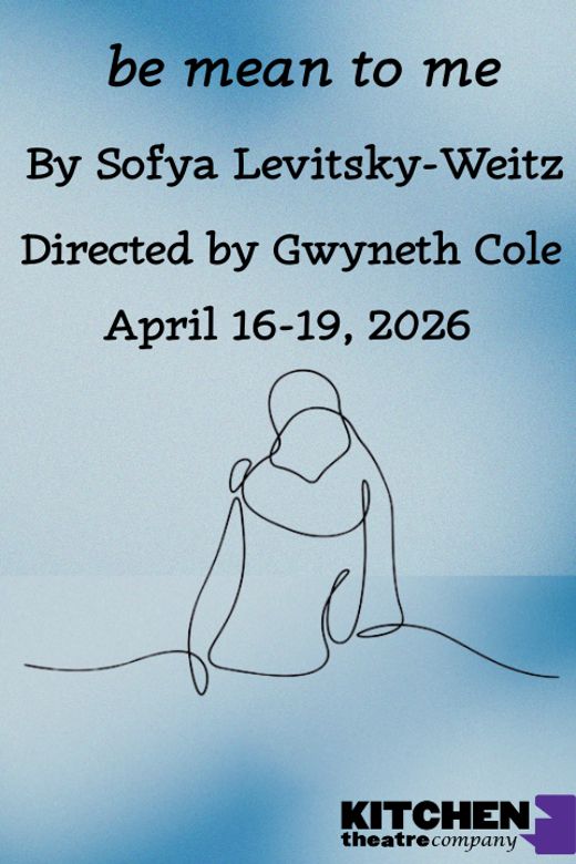 be mean to me by Sofya Levitsky-Weitz