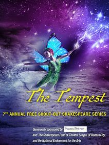 The 7th Annual Free Shout-Out Shakespeare Series: The Tempest show poster