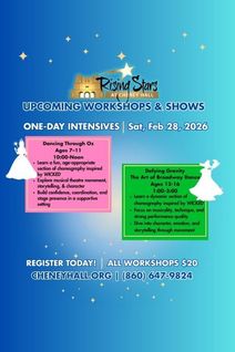 WICKED WORKSHOPS: Rising Stars at Cheney Hall