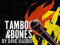 Tambo & Bones