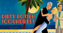 Dirty Rotten Scoundrels