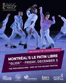 FirstWorks presents: Le Patin Libre “Glide” show poster