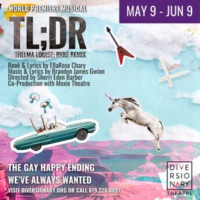TL;DR Thelma Louise; Dyke Remix show poster