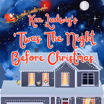 'Twas The Night Before Christmas