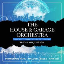 The House and Garage Orchestra – 10th Anniversary Outdoor Festival