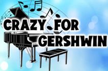 Crazy for Gershwin