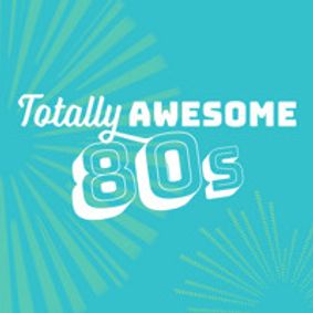 Totally Awesome 80s show poster