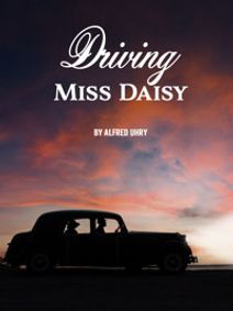 Driving Miss Daisy show poster