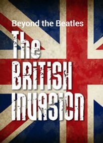 THE BRITISH INVASION show poster