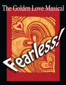 FEARLESS! The Golden Love Musical show poster