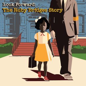 Look Forward: The Ruby Bridges Story show poster