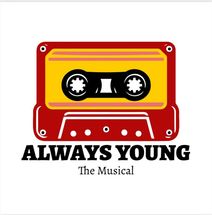 Always Young The Musical