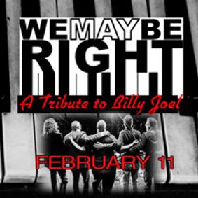We May Be Right - Valentine's Day Performance show poster