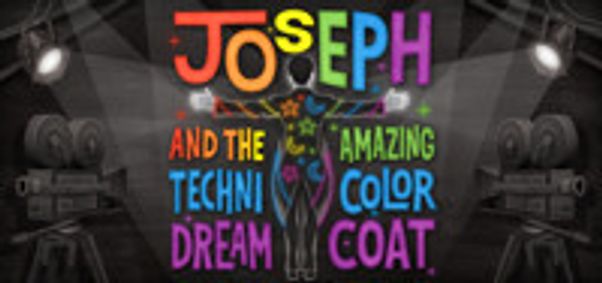 Joseph and the Amazing Techincolor Dreamcoat show poster