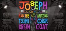 Joseph and the Amazing Techincolor Dreamcoat